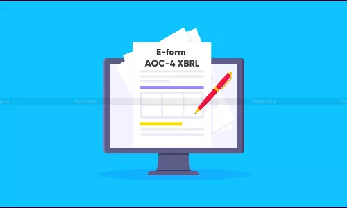 MCA Mandates PDF Attachment of Signed Financials with E-form AOC-4 XBRL Filing, Notifies Amendment [Read Notification]