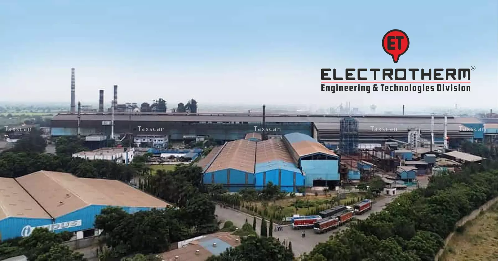 Setback for Electrotherm: PMLA Authority Upholds ED’s Asset Retention in Loan Fraud Case; Company Discloses Financial Impact [Read Order]