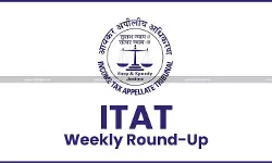 ITAT WEEKLY ROUND-UP [ June 7th - 20th ]