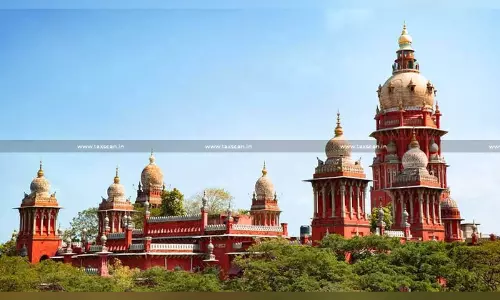 Addition under Sales Act Based Solely on Sister Concern’s Higher Profit Unjustified Without Rule 18-C Enquiry: Madras HC [Read Order]