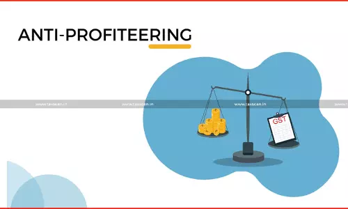 Anti Profiteering under the GST Regime: How Product Prices should Vary Based on their Rate of Tax Anti Profiteering under the GST Regime: How Product Prices should Vary Based on their Rate of Tax