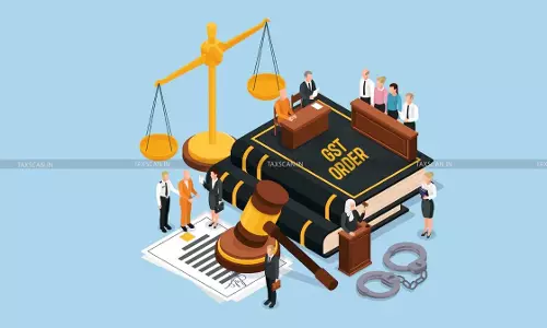 Ignorance of GST Order Uploaded on Portal Constitutes Genuine Cause: Madras HC Condones 291-Day Delay in Filing Appeal [Read Order]