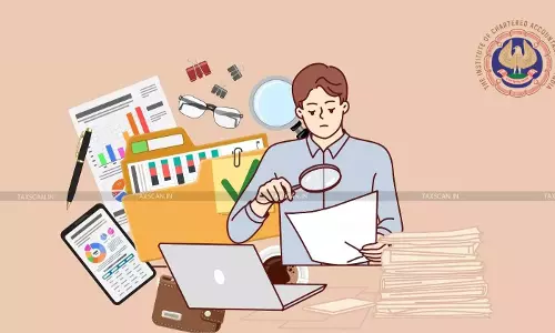 ICAI Proposes Adding Forensic Investigation as Specialisation for Chartered Accountants [Read Notification]