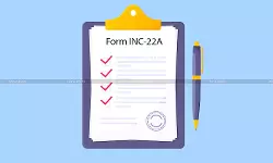 Revised Form INC-22A Notified: MCA Notifies Companies (Incorporation) Amendment Rules, 2025 [Read Notification]