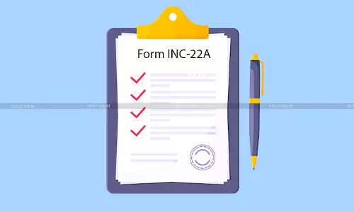 Revised Form INC-22A Notified: MCA Notifies Companies (Incorporation) Amendment Rules, 2025 [Read Notification]