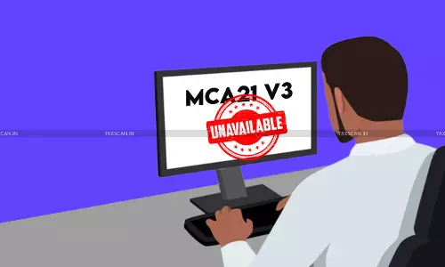 Important Notice to Stakeholders: MCA21 V3 Portal will be temporarily unavailable from 9th July  to 13th July 2025