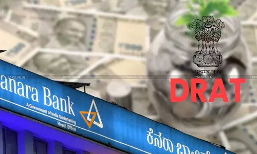 44 days Delay in filing written Statement relating to 489 Cr Outstanding Public Money: DRAT directs to Pay 50 K to Canara Bank 44 days Delay in filing written Statement relating to 489 Cr Outstanding Public Money: DRAT directs to Pay 50 K to Canara Bank
