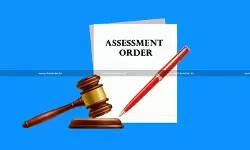 GST Assessment Order Passed Beyond Limitation Period is Invalid, Even if by One Day: Telangana HC [Read Order]