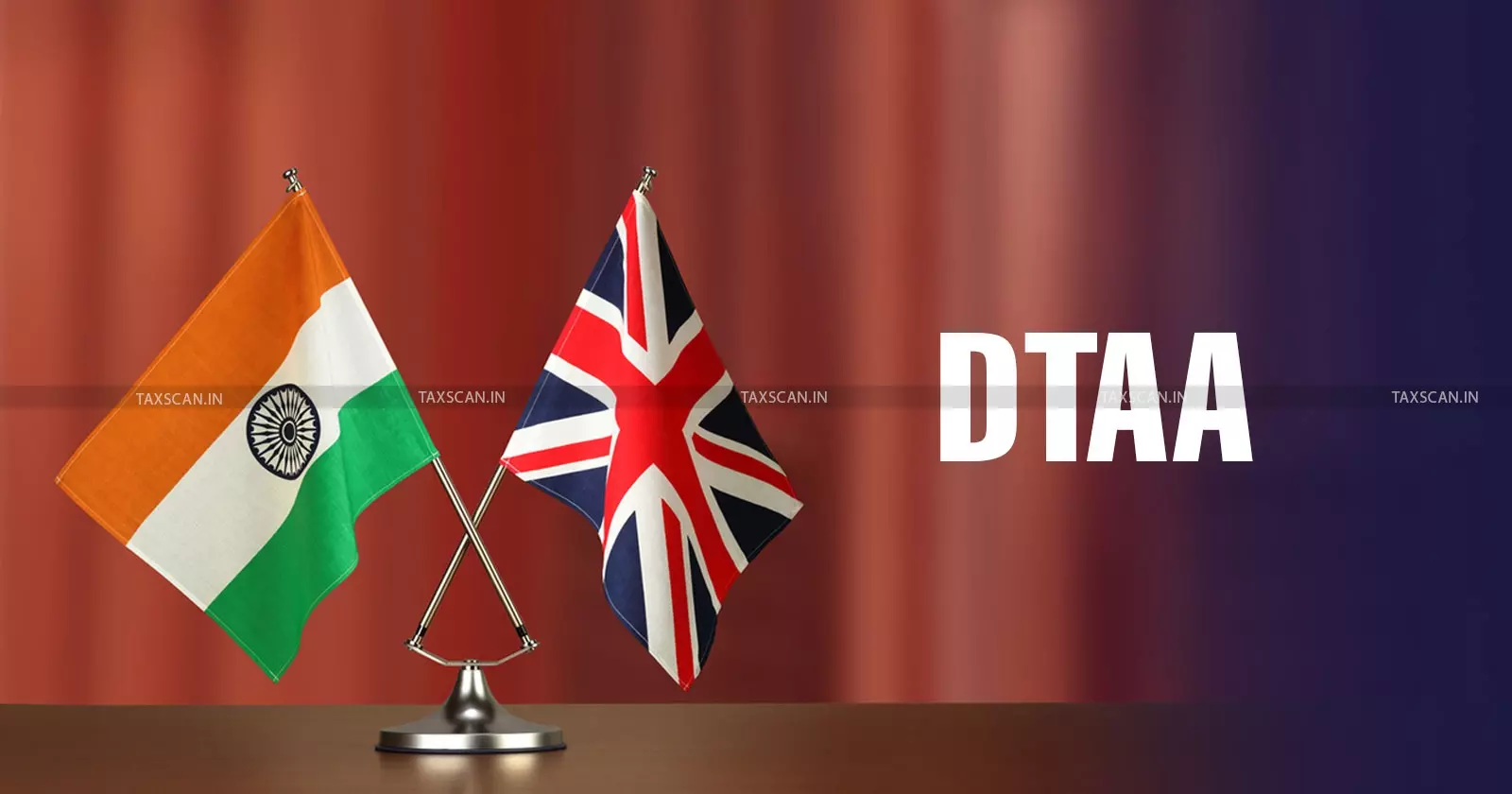 DTAA India UK - FTS taxation - Delhi High Court DTAA - taxscan DTAA India UK - FTS taxation - Delhi High Court DTAA - taxscan