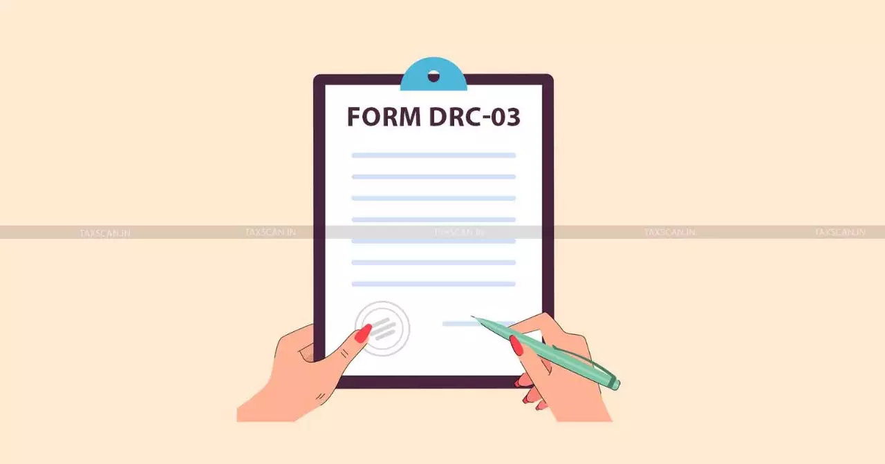 Form DRC-03, Form DRC-03 Not Valid for Excise Pre-Deposit, Excise Pre-Deposit Form DRC-03, Form DRC-03 Not Valid for Excise Pre-Deposit, Excise Pre-Deposit