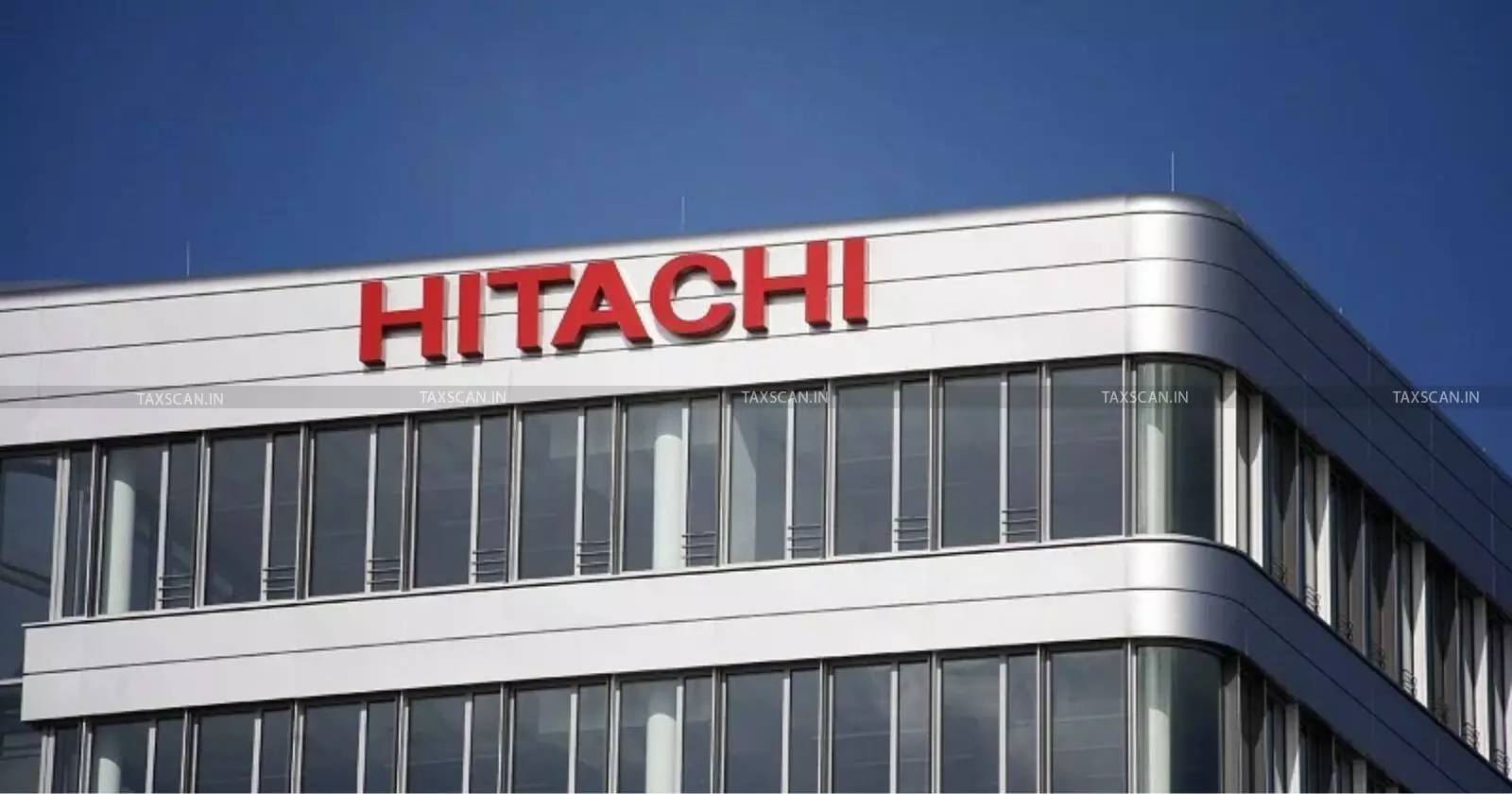 Hitachi - CA - MBA - Taxscan