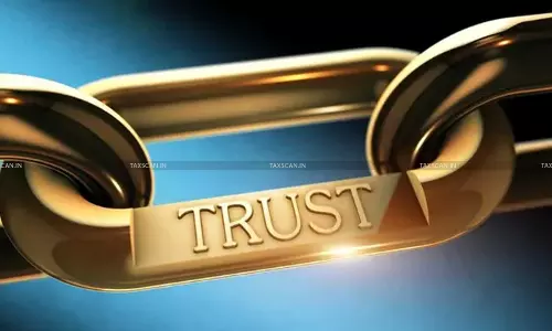 Discretionary Trust created under Deceased’s Will Not Liable to Income Tax at Maximum Marginal Rate u/s 164: ITAT [Read Order]