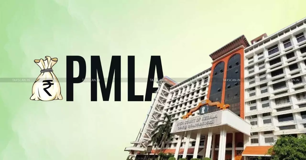ED’s Attachment Order u/s 5(1) of PMLA Not Open to Writ Challenge Without Exhausting Remedies Under the Act: Kerala HC [Read Order]