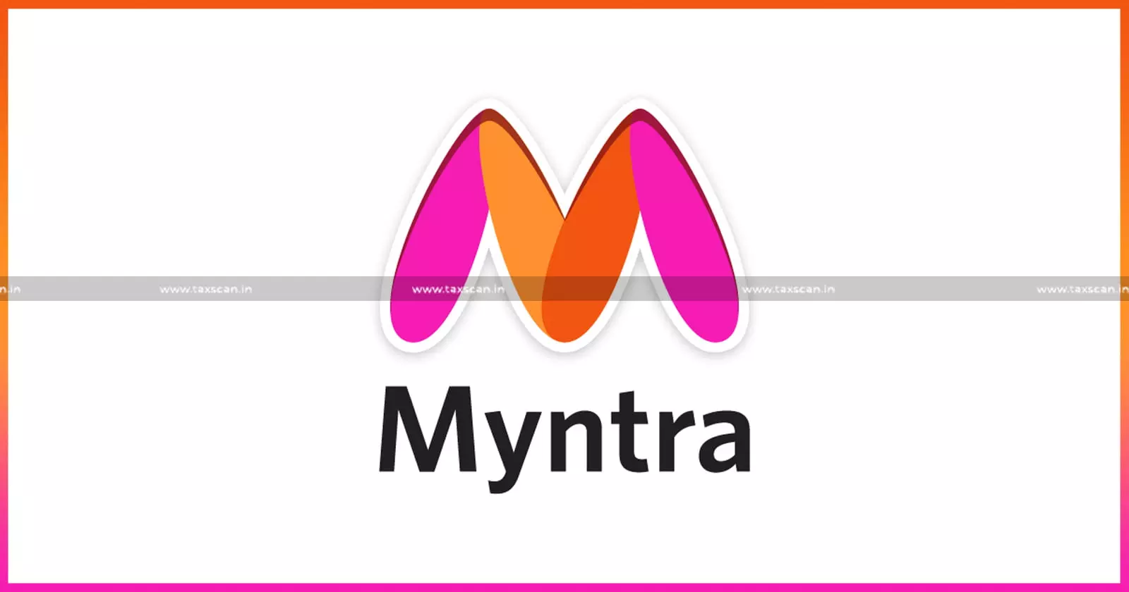 Myntra Booked by ED Over Rs 1,654 Crore FDI Violation Case