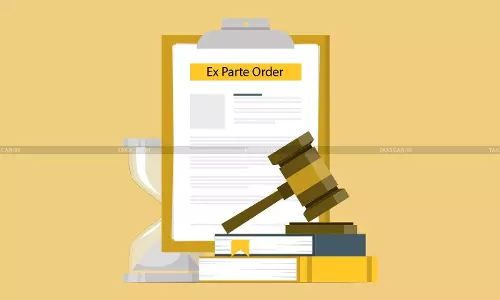 EXparte - order - Taxscan EXparte - order - Taxscan