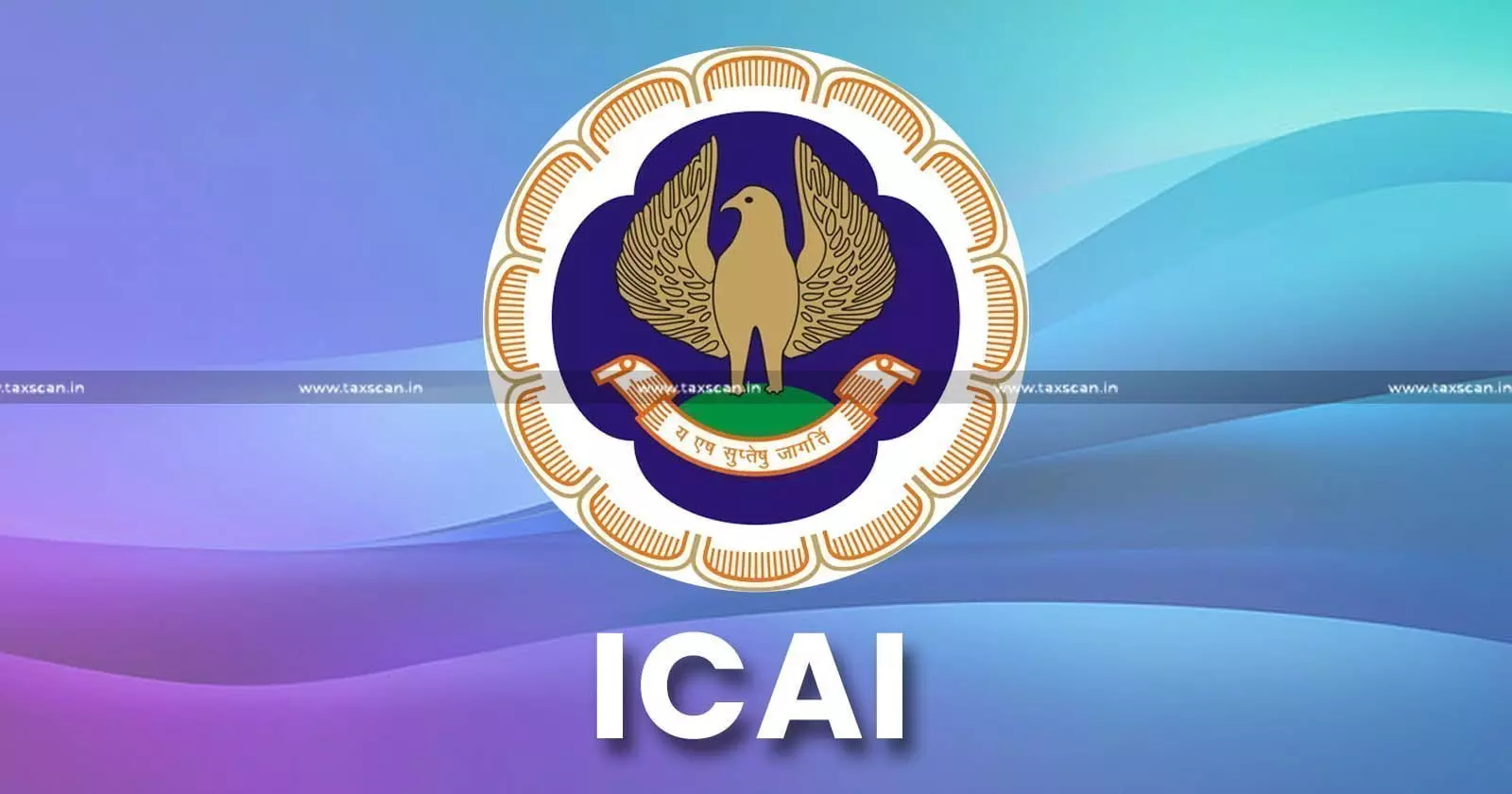 ICAI - new branches -  Rajasthan - taxscan