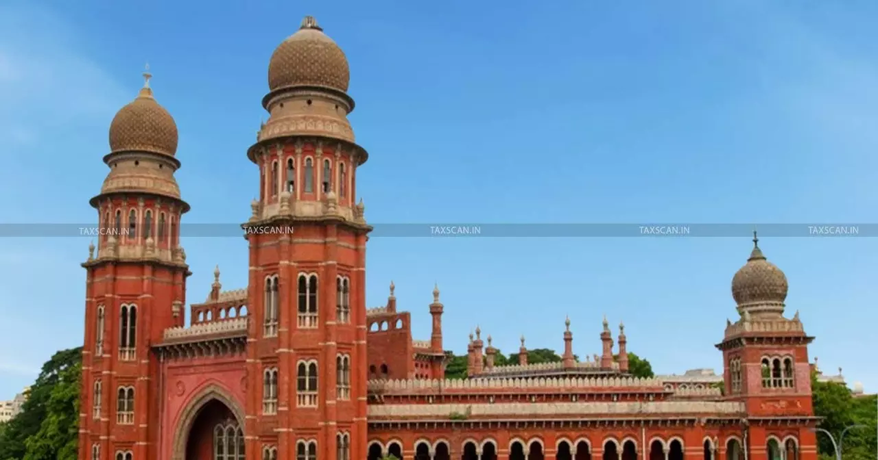 41 km Route Deviation Not Justified: Madras HC says rerouting ‘Malafide Intention’ to Deliver goods Illegally, Upholds GST Detention Order [Read Order]