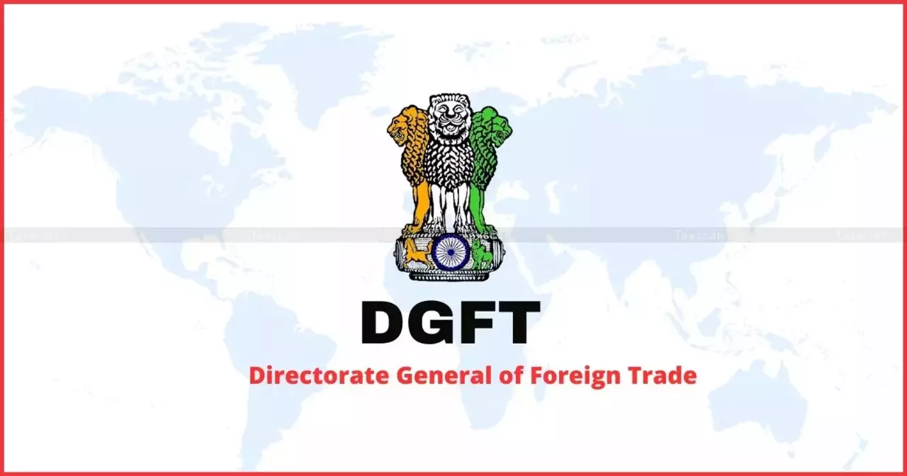 DGFT Notifies Fixation of Three New SIONs under “Chemical and Allied Products” (Product Code - ‘A’) [Read Notification]