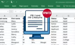 Missed your ITR for AY 21-22 or 22-23? Income Tax Dept. Launches Excel Utilities to file Updated ITR-1 and ITR-2 Returns