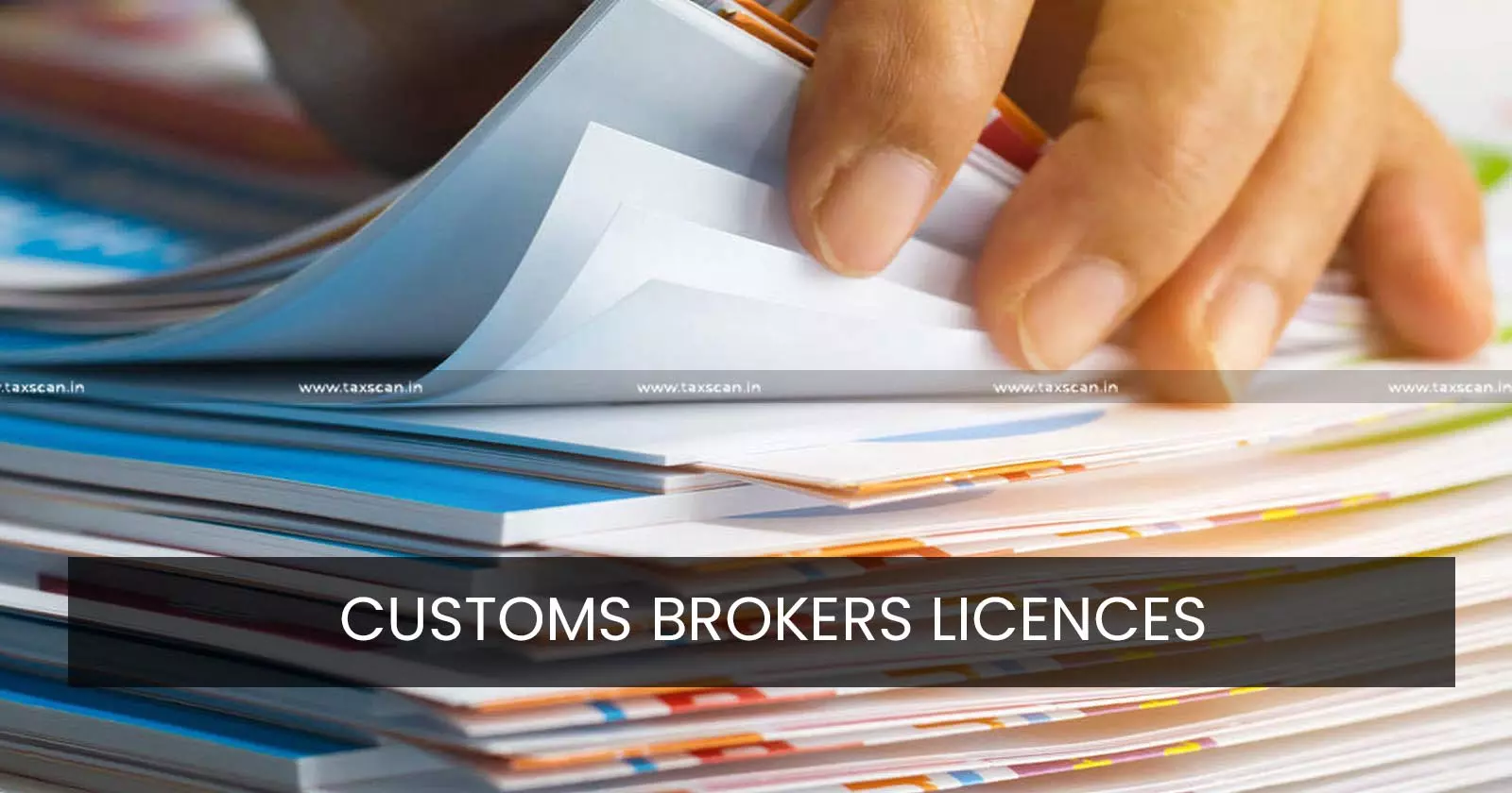CESTAT - Customs Broker - Broker License - taxscan CESTAT - Customs Broker - Broker License - taxscan