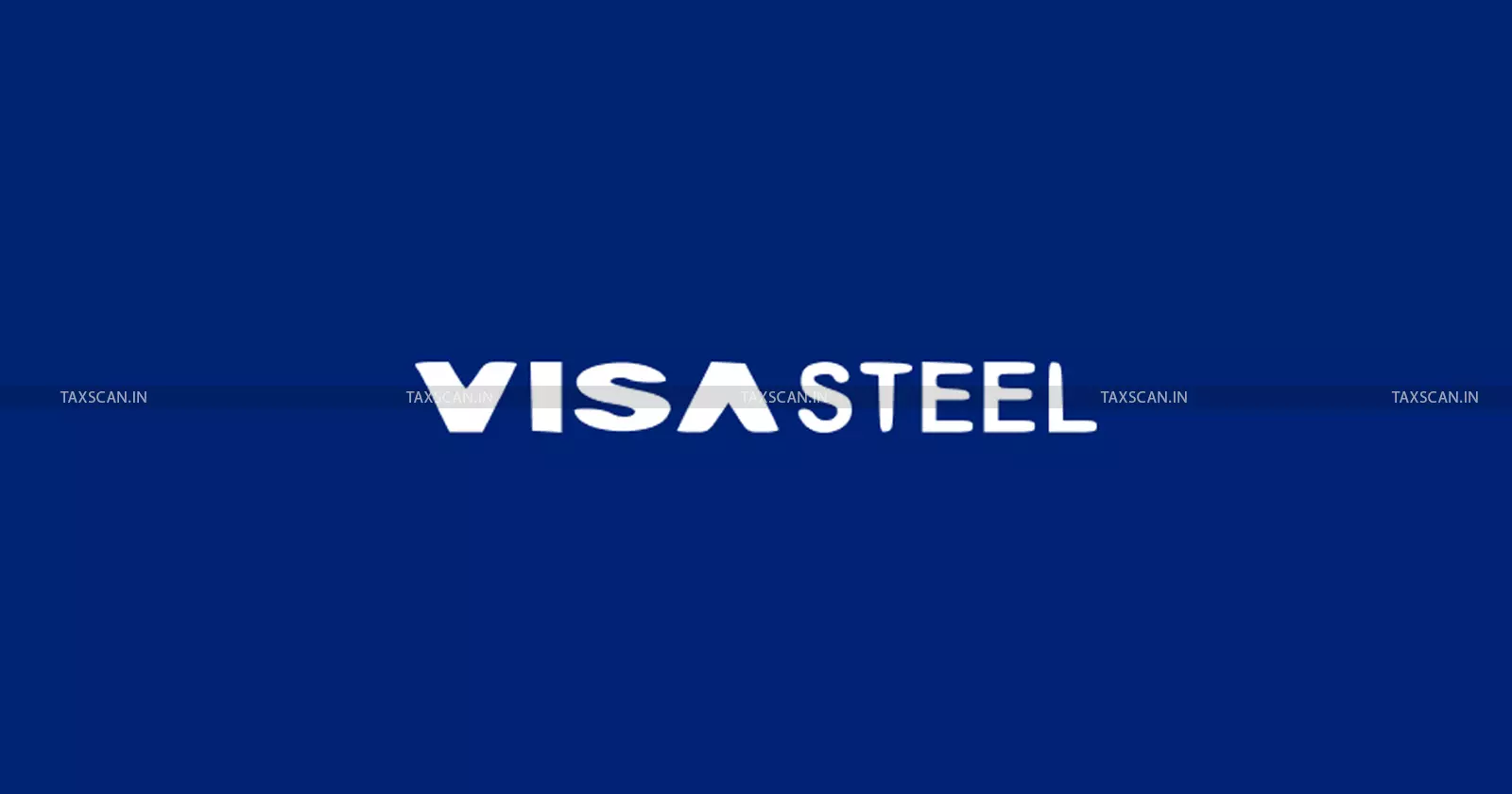 CESTAT Sets Aside Enhanced Penalty on Visa Steel Ltd., Restores Original ₹20k Fine as Delay Not Attributable to Importer [Read Order]