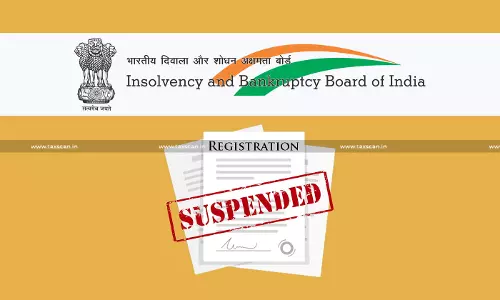 IBBI Upholds Suspension of Registered Valuer for Non-Transparent Land Valuation in CIRP Process IBBI Upholds Suspension of Registered Valuer for Non-Transparent Land Valuation in CIRP Process
