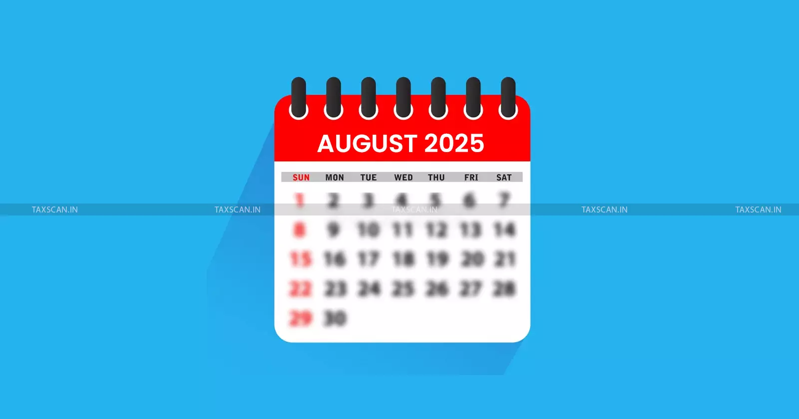 Income Tax Compliance Calendar for August 2025 Income Tax Compliance Calendar for August 2025