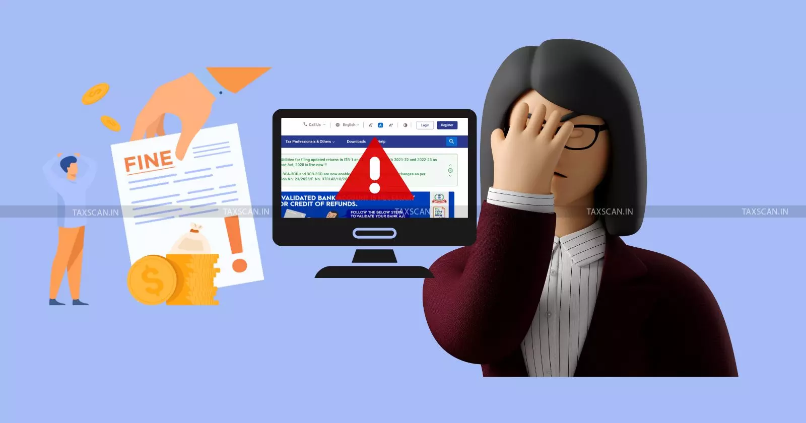 ITR-filing-error-Late Fees-CAs-Tax-Practitioners-Taxscan ITR-filing-error-Late Fees-CAs-Tax-Practitioners-Taxscan