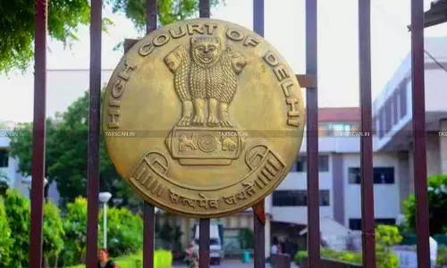 Lawyer Cannot Be Raided Merely for Representing Clients Tax Cases: Delhi HC Reprimands GST Dept [Read Order]