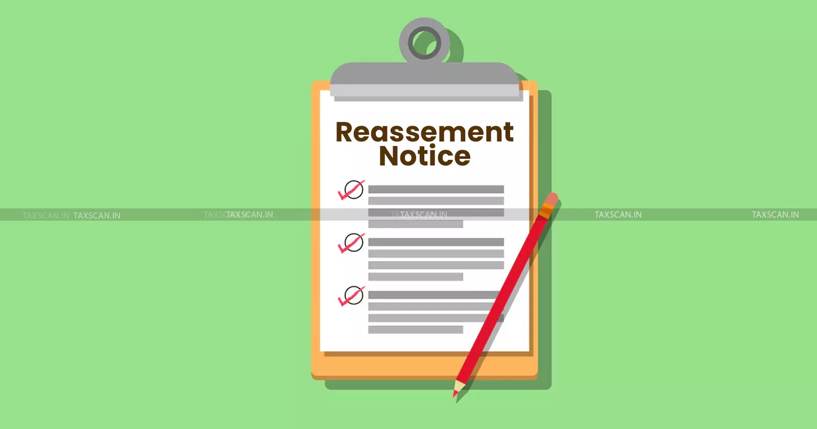 Reasssessment - Notice - Taxscan