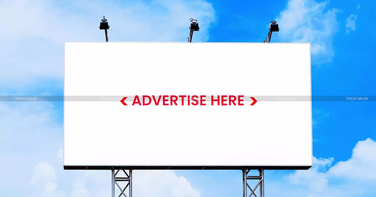 No Transfer of Right to Use Hoardings in favour of third party while Displaying Advertisement, KVAT not Leviable: Kerala HC [Read Order]