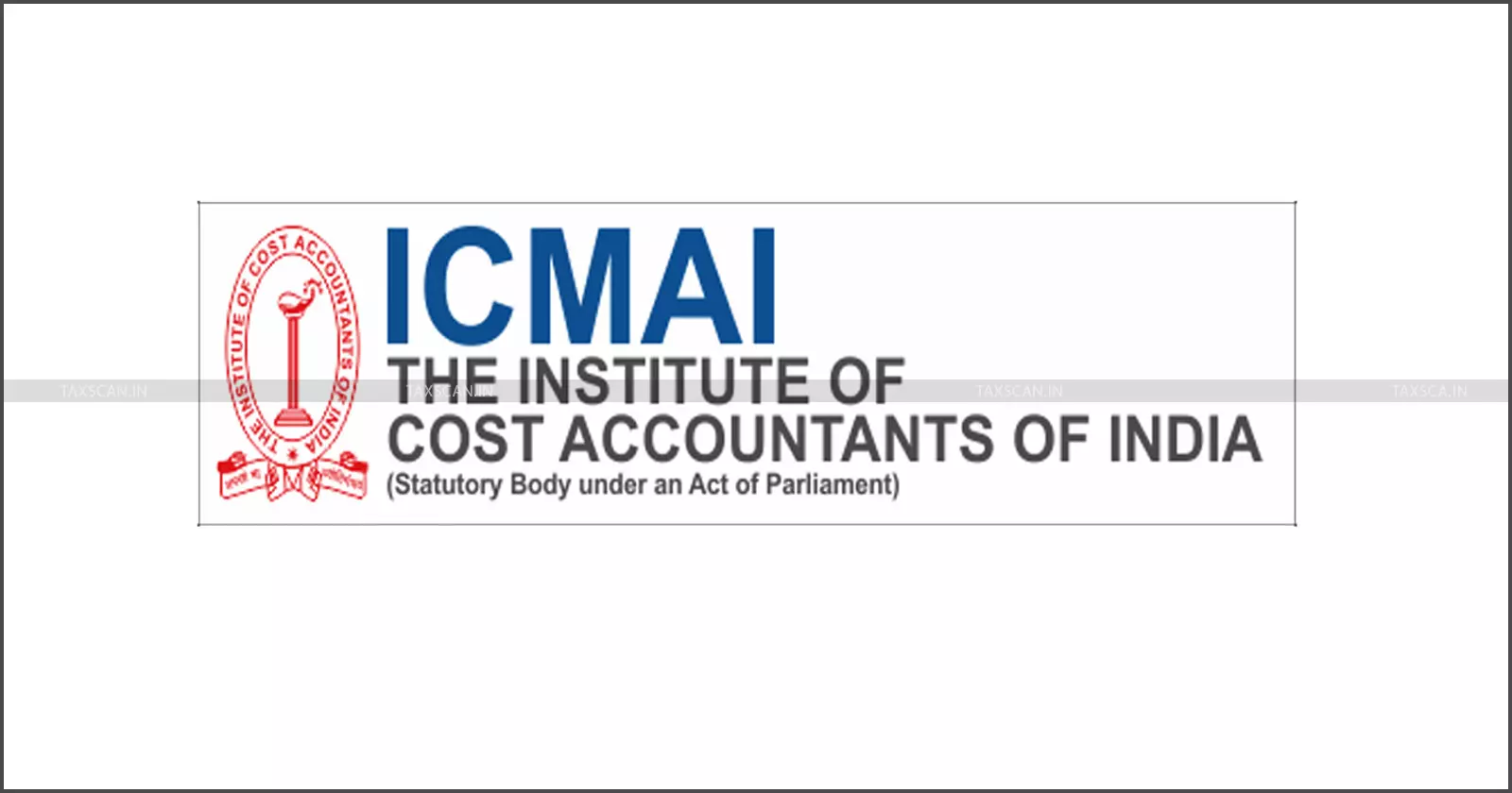 ICMAI Affiliation for Failing