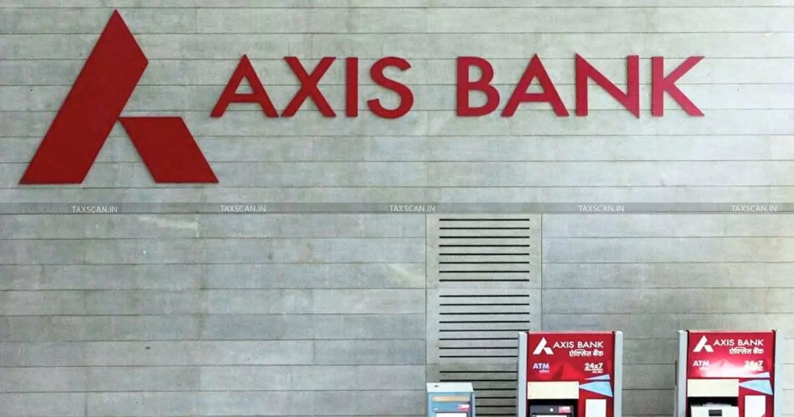 Axis _ Bank - Taxscan