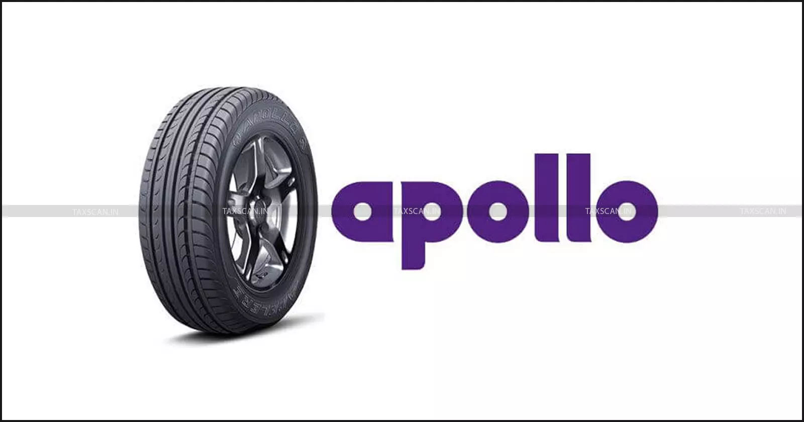 Apollo Tyres Faces ₹61.52 Lakh GST Demand over Ineligible ITC