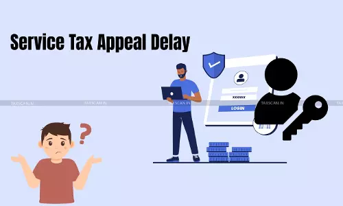 Delay in Filing Service Tax Appeal Due to Tax Officer’s Failure to Reissue Login Credentials in Time: CESTAT Condones 26-Day Delay [Read Order]
