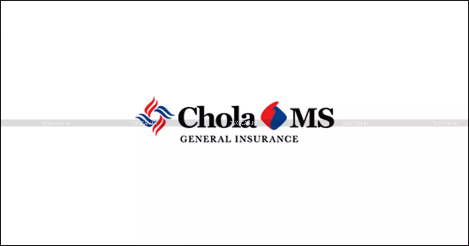CCI Dismisses Information filed Against Cholamandalam General Insurance of CCI Act After years [Read Order]