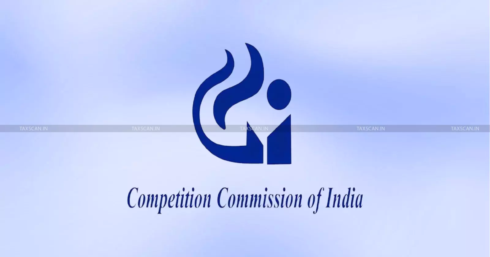 Competition - commission - India - Taxscan Competition - commission - India - Taxscan