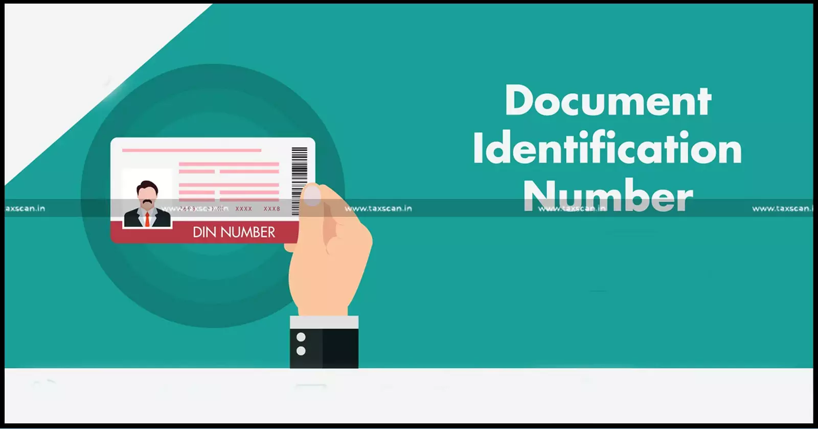 Name Document - identification -Number - Taxscan Name Document - identification -Number - Taxscan