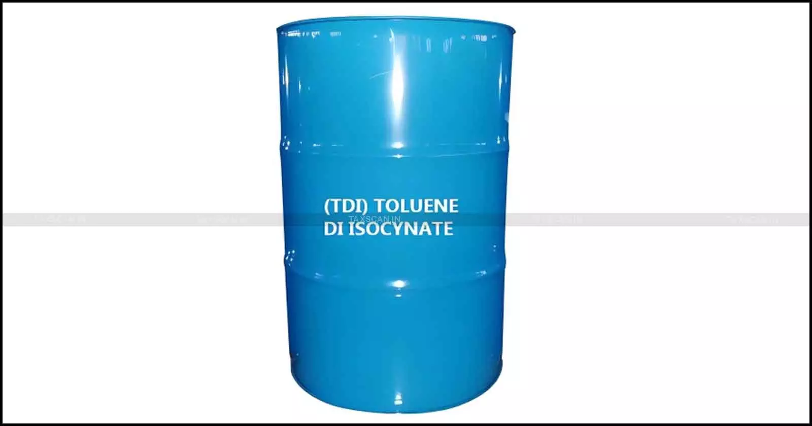 India Extends ADD on Toluene Di-isocyanate (TDI) from EU and Saudi Arabia