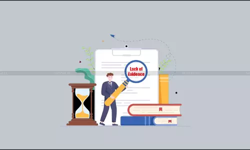 ITAT - Lack of Evidence - Taxscan ITAT - Lack of Evidence - Taxscan