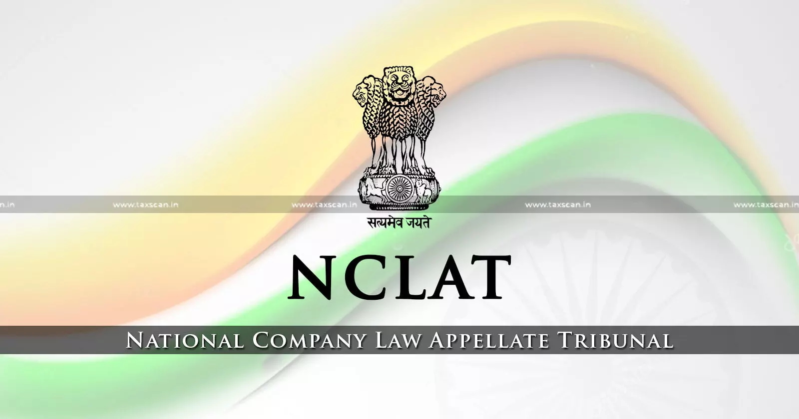 NCLAT - Taxscan NCLAT - Taxscan