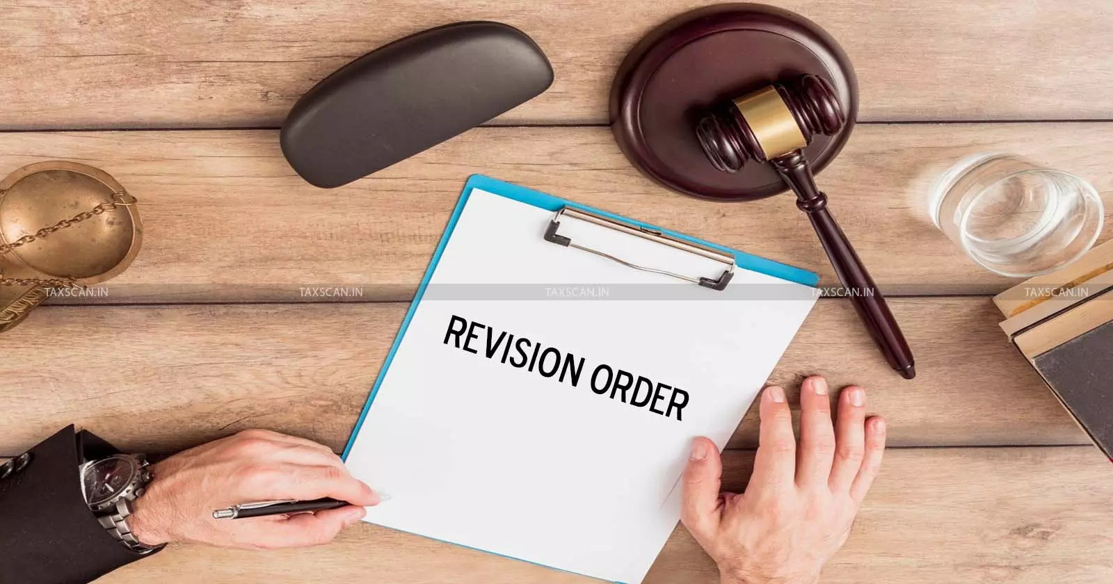 Revision - order - Taxscan Revision - order - Taxscan