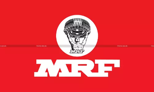 MRF ITAT ruling - ITAT Chennai judgment - Income Tax Appellate Tribunal case - taxscan MRF ITAT ruling - ITAT Chennai judgment - Income Tax Appellate Tribunal case - taxscan