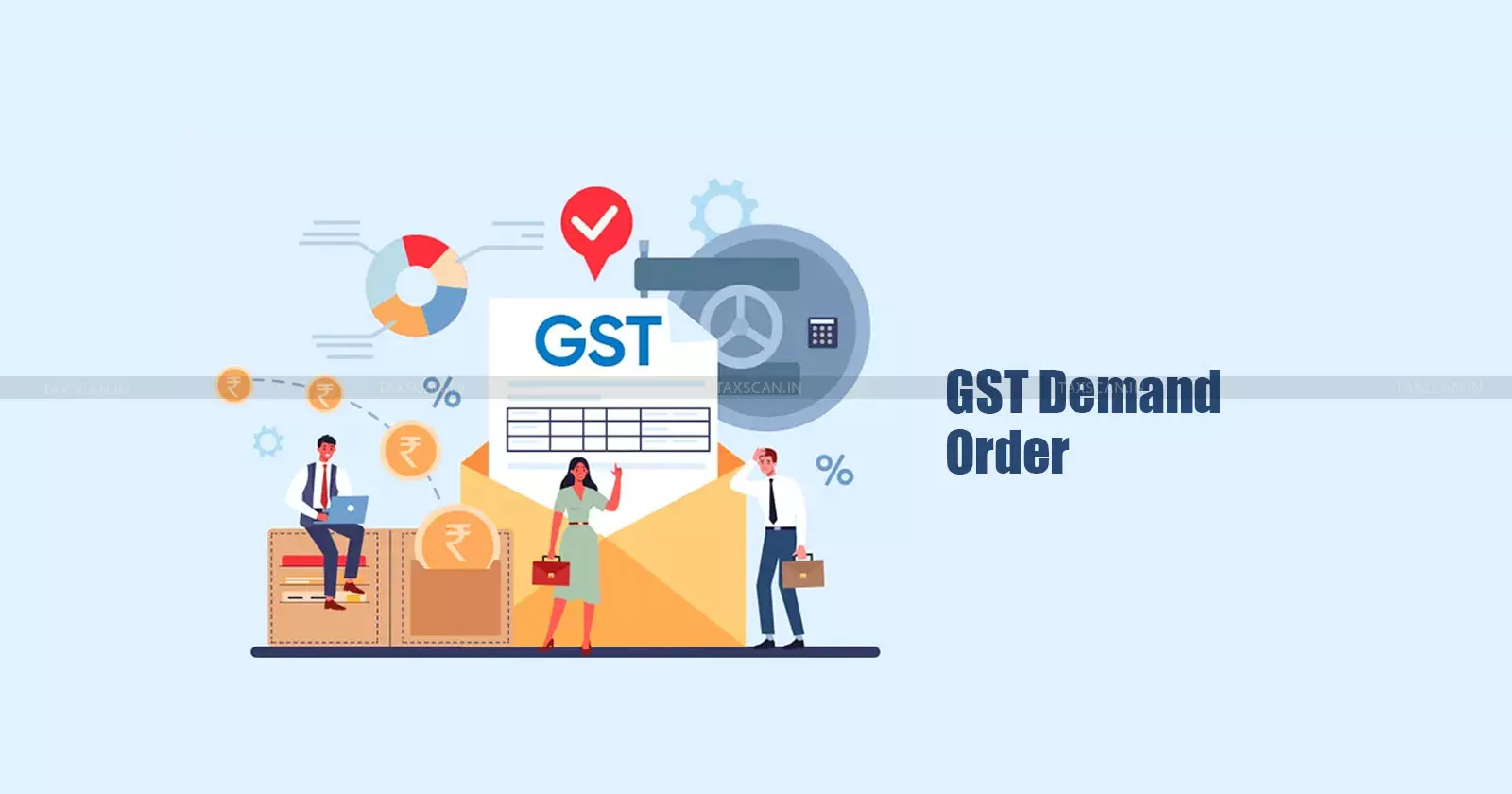 GST demand order - Gauhati High Court ruling - legal heir liability GST - taxscan GST demand order - Gauhati High Court ruling - legal heir liability GST - taxscan