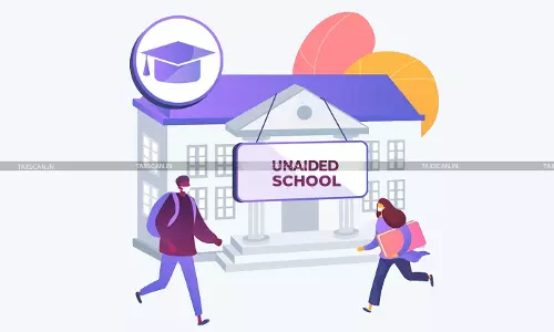 Denying Property Tax Exemption to Unaided Schools Not Violative of Art. 14 of Indian Constitution: Kerala HC [Read Order]