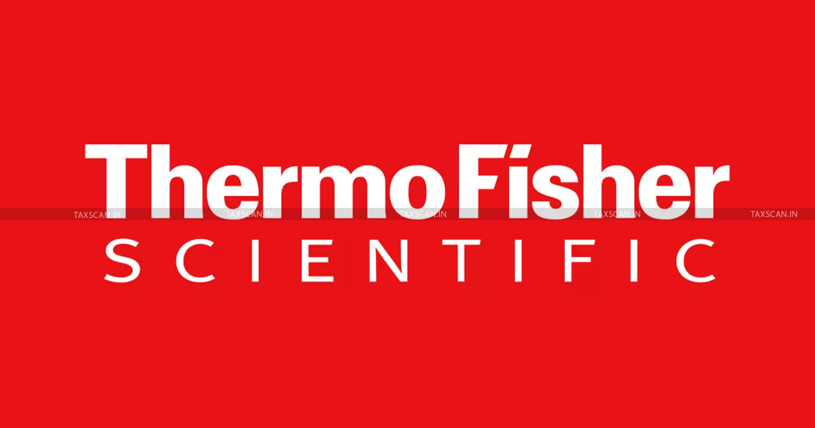 Thermo Fisher- ITAT- case - taxscan Thermo Fisher- ITAT- case - taxscan