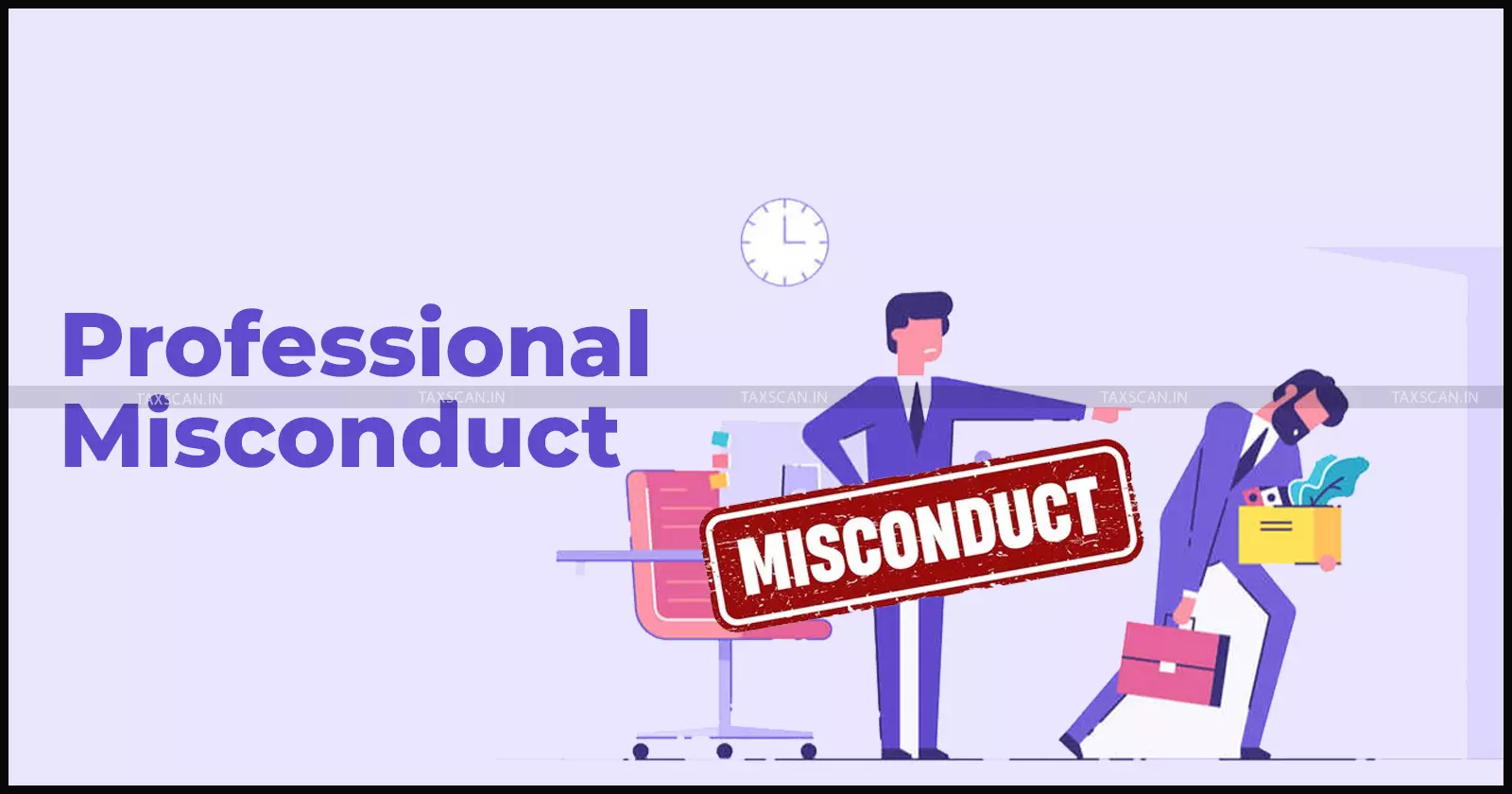 ICAI Finds CA Guilty of Professional Misconduct, Imposes Rs. 10,000 Penalty for Threatening New Auditors and Claiming Unlawful Dues [Read Order]