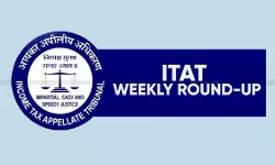 ITAT Weekly Round-up