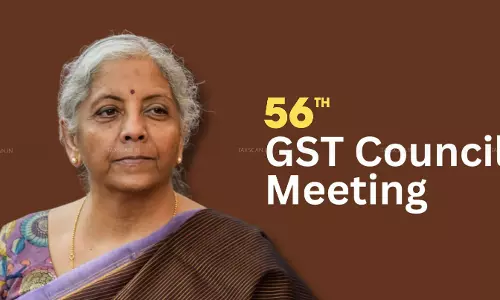 56th GST Council Meeting: Expectations of Citizens, Businesses, and Tax Professionals 56th GST Council Meeting: Expectations of Citizens, Businesses, and Tax Professionals
