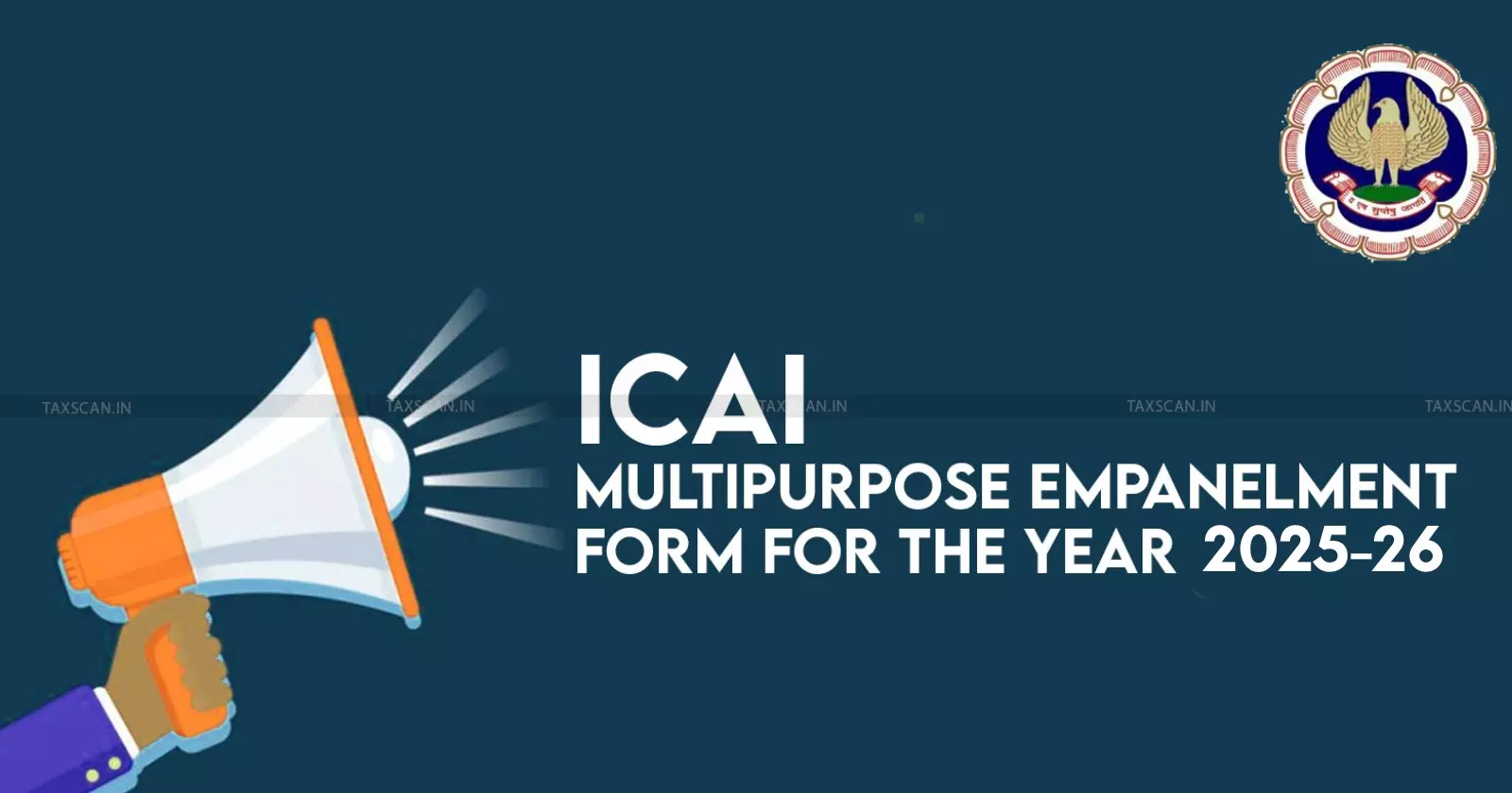 ICAI PDC - Multipurpose Empanelment Form- MEF - 2025-26 - taxscan ICAI PDC - Multipurpose Empanelment Form- MEF - 2025-26 - taxscan